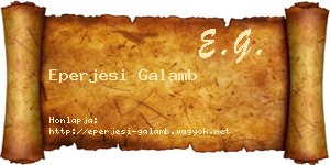 Eperjesi Galamb névjegykártya